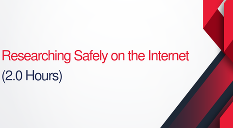 Researching Safely On The Internet - 2 hours (.2 CEUs)