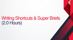 2.0 Writing Shortcuts & Super Briefs