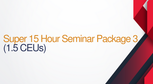 Super 15 Hour Seminar Package #3 - 15 Hours (1.5 CEUs) - Court Reporters CEUS
